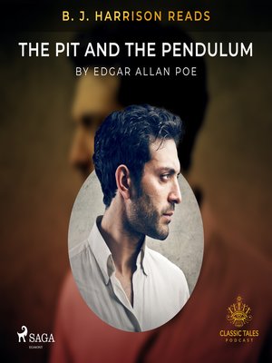 cover image of B. J. Harrison Reads the Pit and the Pendulum